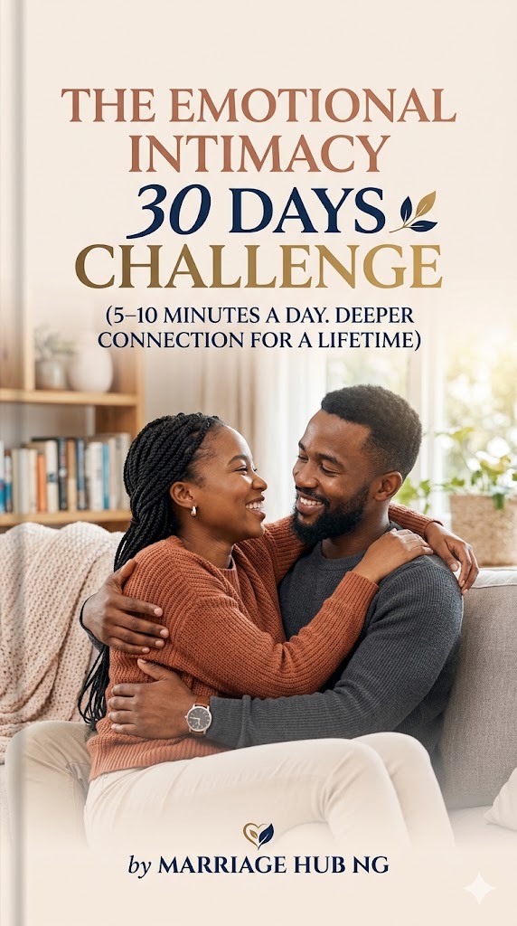 The Emotional Intimacy 30 Days Challenge (5–10 Minutes a Day. Deeper Connection for a Lifetime)